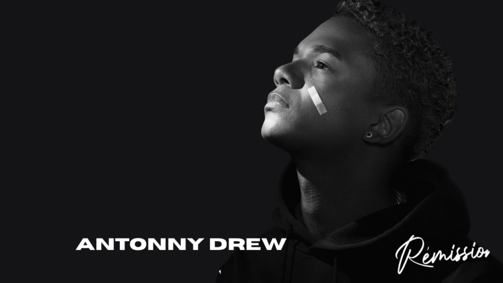 Entre renaissance et résilience : Antonny Drew lève le voile sur Rémission